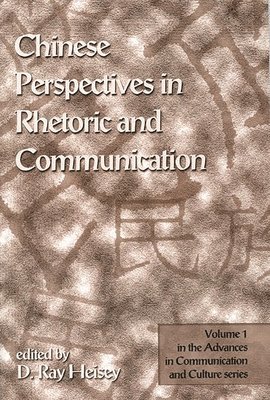 bokomslag Chinese Perspectives in Rhetoric and Communication