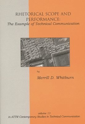 Merrill D. Whitburn, Merrill Whitburn - Rhetorical Scope and Performance, Häftad