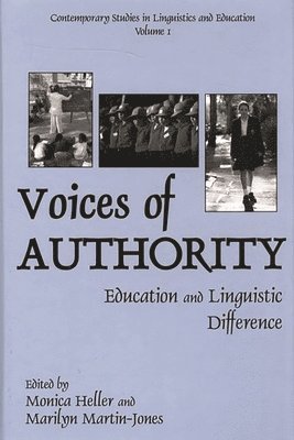 Monica Heller, Marilyn Martin-Jones - Voices of Authority, Inbunden