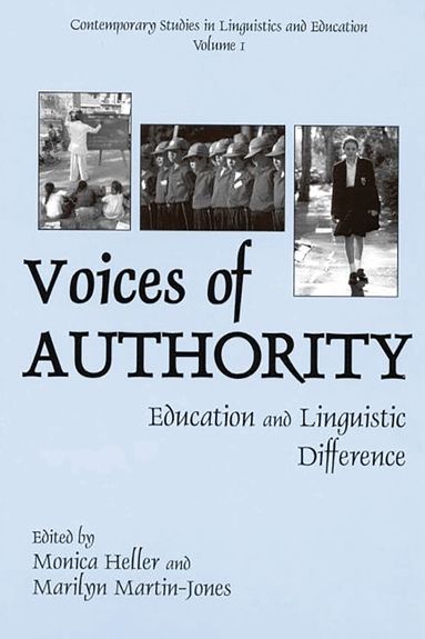 Monica Heller, Marilyn Martin-Jones - Voices of Authority, Häftad
