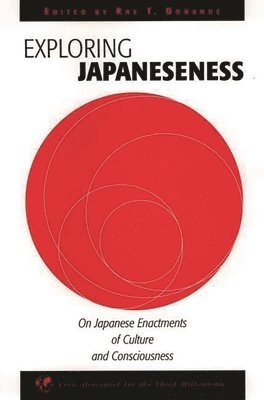 Ray T. Donahue, Ray T. Donahue - Exploring Japaneseness, Inbunden