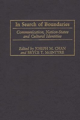 Joseph M. Chan, Bryce T. Mcintyre - In Search of Boundaries, Inbunden