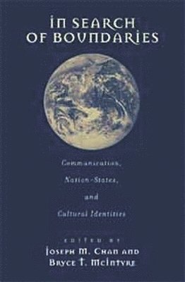 Joseph M. Chan, Bryce T. Mcintyre, Joseph Chan, Bryce McIntyre, Bryce Mcintyre - In Search of Boundaries, Häftad