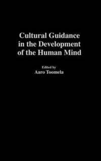 bokomslag Cultural Guidance in the Development of the Human Mind