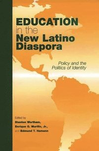 bokomslag Education in the New Latino Diaspora