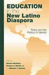 bokomslag Education in the New Latino Diaspora