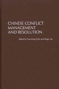 bokomslag Chinese Conflict Management and Resolution