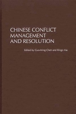 Chinese Conflict Management and Resolution
