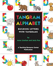 bokomslag Tangram Alphabet: Building Letters With Tangrams