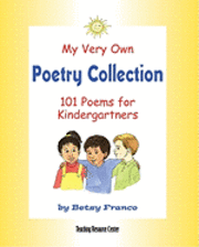 bokomslag My Very Own Poetry Collection K: 101 Poems For Kindergartners