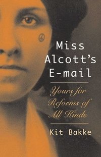 bokomslag Miss Alcott's E-mail