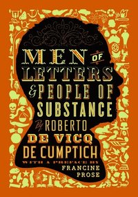 bokomslag Men of Letters and People of Substance