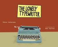 bokomslag The Lonely Typewriter