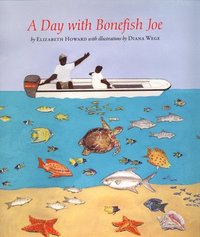 bokomslag A Day with Bonefish Joe