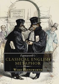 bokomslag Farnsworth's Classical English Metaphor