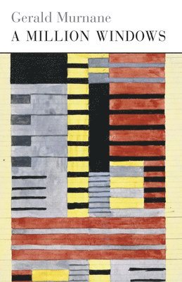 Gerald Murnane - Million Windows, Häftad