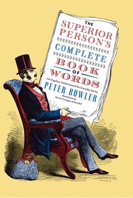 The Superior Person's Complete Book of Words 1