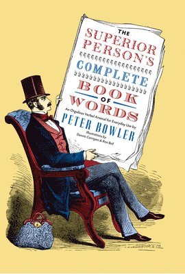 Peter Bowler - Superior Person's Complete Book of Words, Häftad