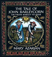 bokomslag The Tale of John Barleycorn