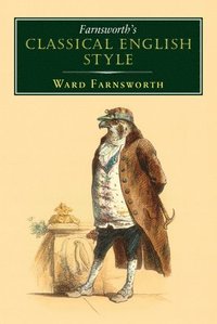 bokomslag Farnsworth's Classical English Style