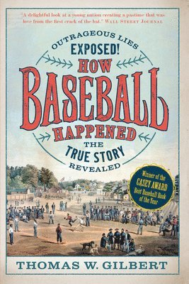 How Baseball Happened 1