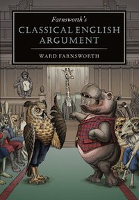 bokomslag Farnsworth's Classical English Argument