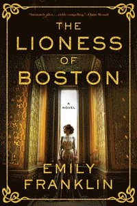 bokomslag The Lioness of Boston