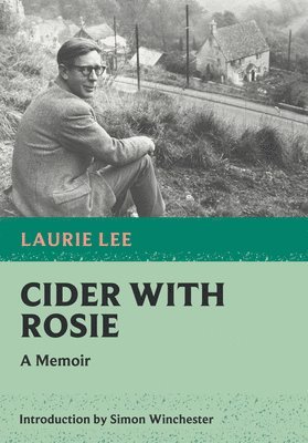 Laurie Lee - Cider with Rosie, Häftad