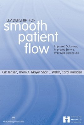 Leadership for Smooth Patient Flow