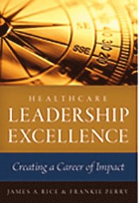 bokomslag Healthcare Leadership Excellence