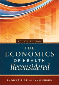 bokomslag The Economics of Health Reconsidered