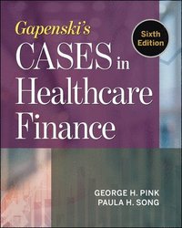 bokomslag Gapenski's Cases in Healthcare Finance