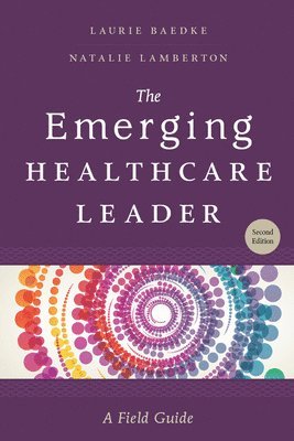 The Emerging Healthcare Leader 1