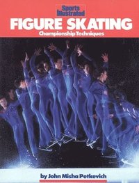 bokomslag Figure Skating: Championship Techniques