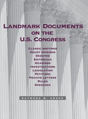 Landmark Documents On the Us Congress
