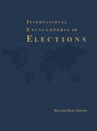 bokomslag International Encyclopedia of Elections