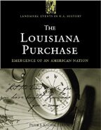Peter J. Kastor, Peter J. Kastor - The Louisiana Purchase, Inbunden