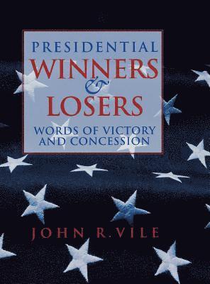 Presidential Winners And Losers 1