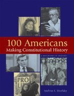 bokomslag 100 Americans Making Constitutional History