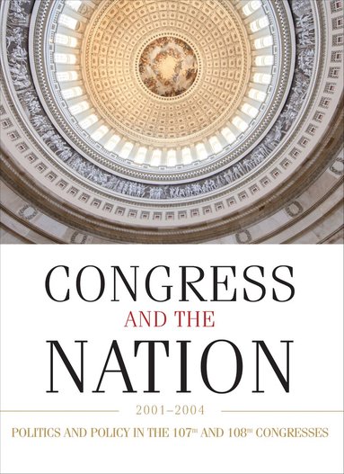 Cq Press - Congress and the Nation XI, Inbunden