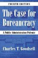 Charles T. Goodsell - The Case for Bureaucracy, Häftad