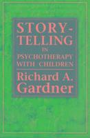 bokomslag Storytelling in Psychotherapy With Children