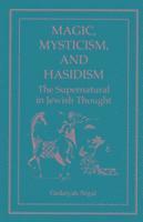 bokomslag Magic, Mysticism, and Hasidism