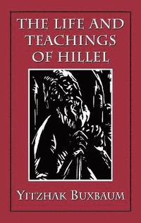 bokomslag The Life and Teachings of Hillel