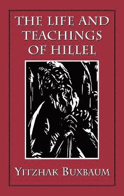 The Life and Teachings of Hillel 1