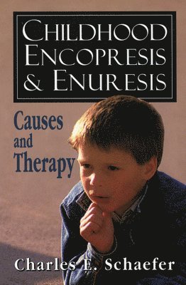 bokomslag Childhood Encopresis and Enuresis