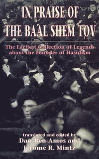 bokomslag In Praise of Baal Shem Tov (Shivhei Ha-Besht