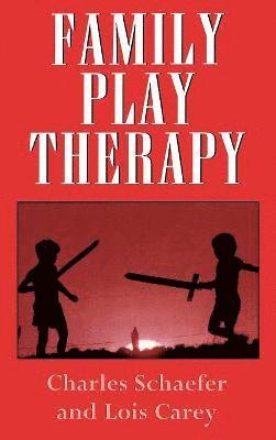 bokomslag Family Play Therapy