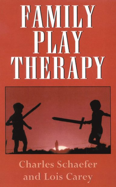 bokomslag Family Play Therapy