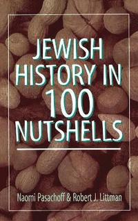 bokomslag Jewish History in 100 Nutshells